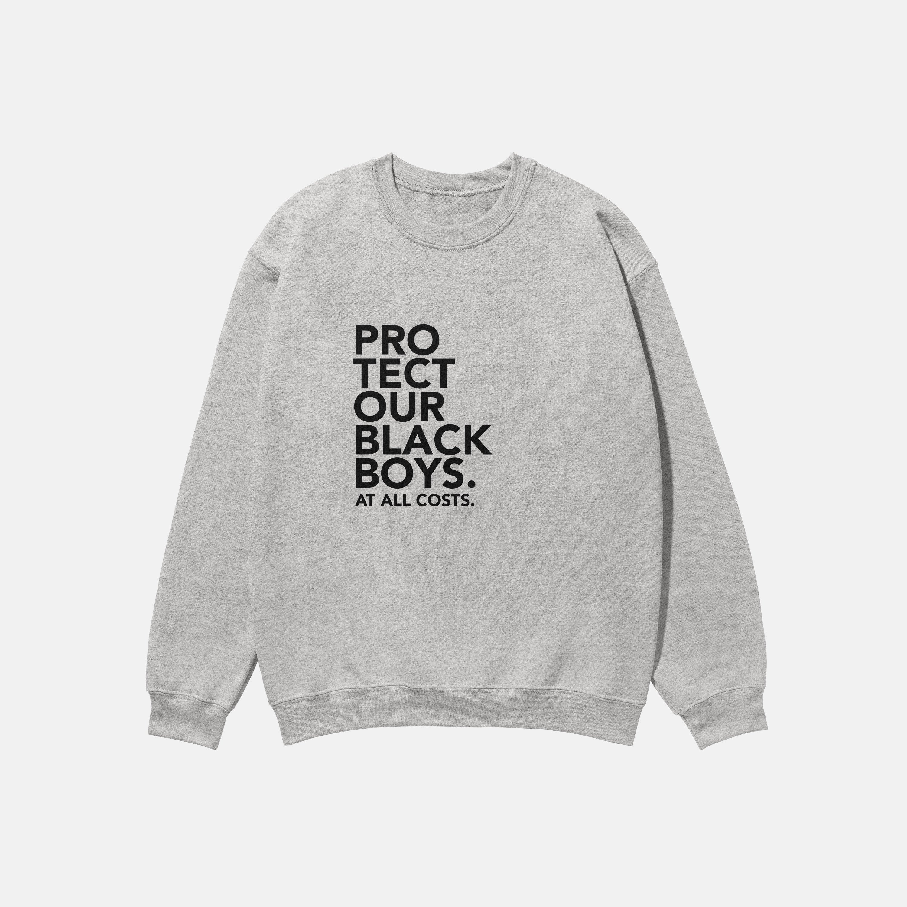 Protect Our Black Boys  | Crewneck