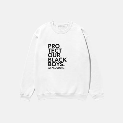 Protect Our Black Boys  | Crewneck