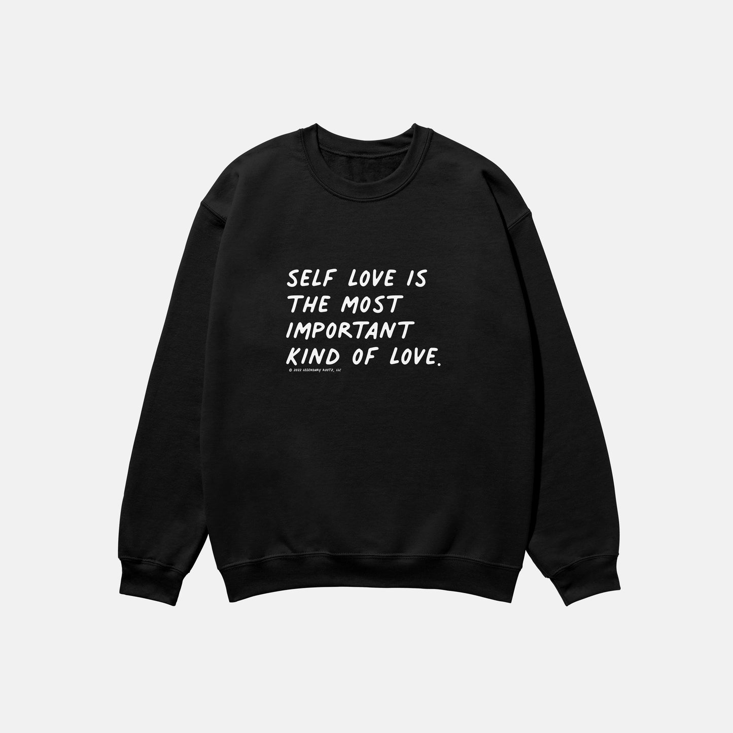 Self Love  | Crewneck