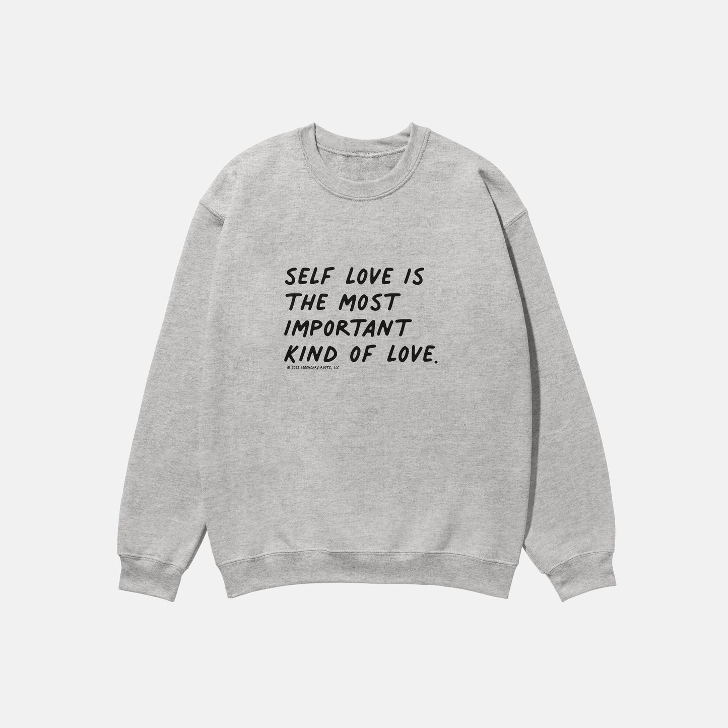 Self Love  | Crewneck