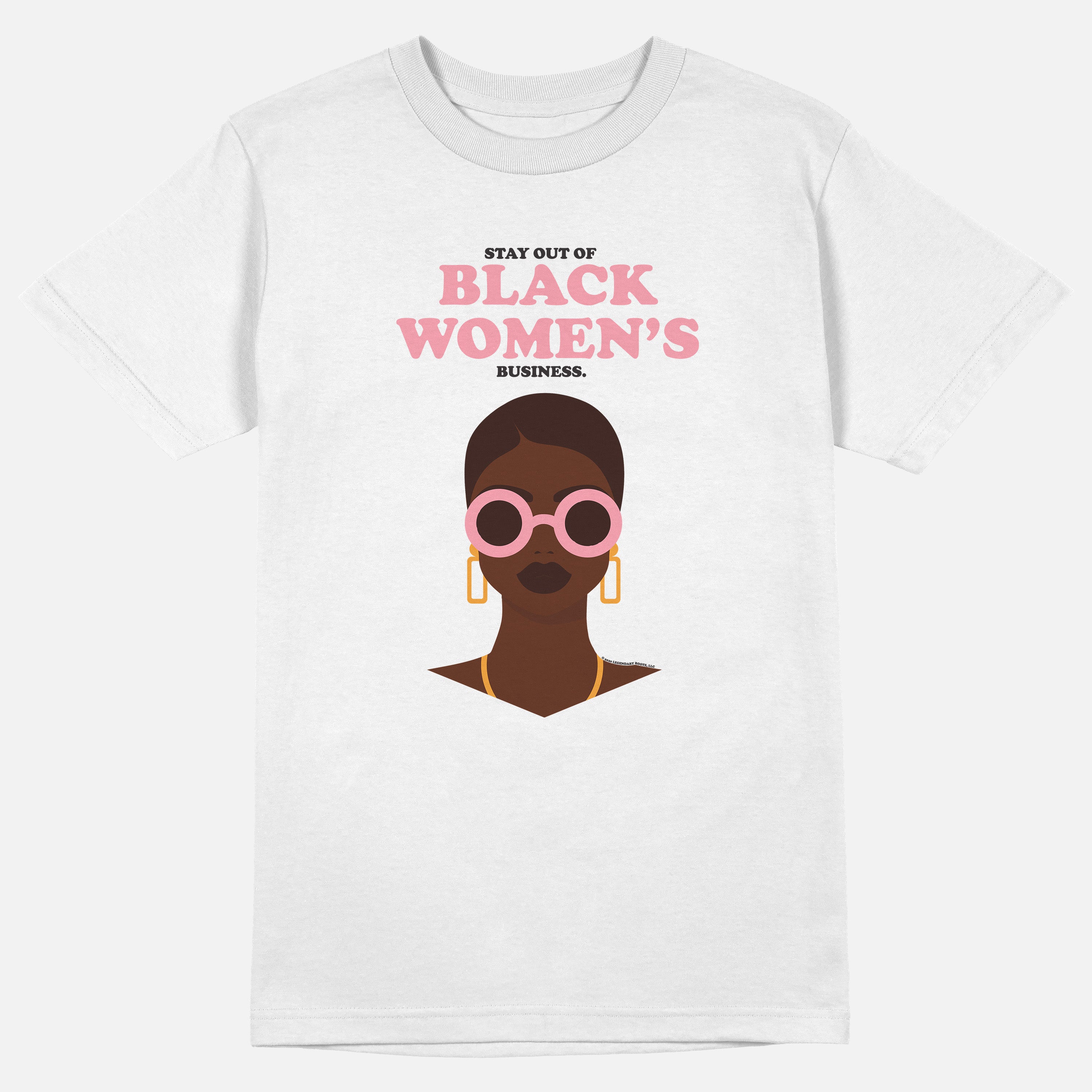 Stay Out Of Black Women's Business Chocolate | Tee
