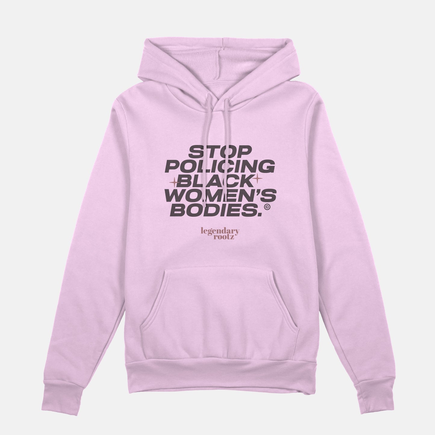 Stop Policing Black Women's Bodies  | Hoodie