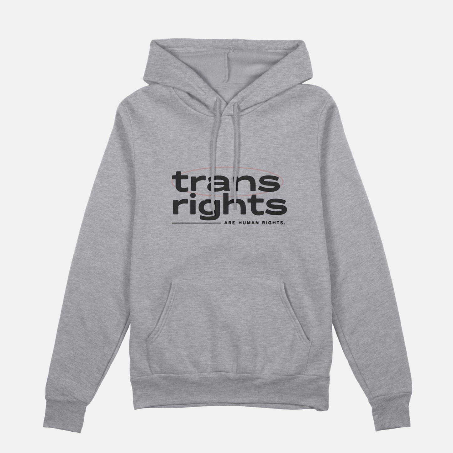 Trans Rights Are Human Rights  | Hoodie