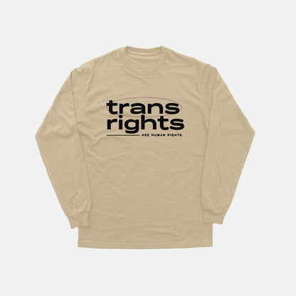 Trans Rights Are Human Rights  | Long Sleeve
