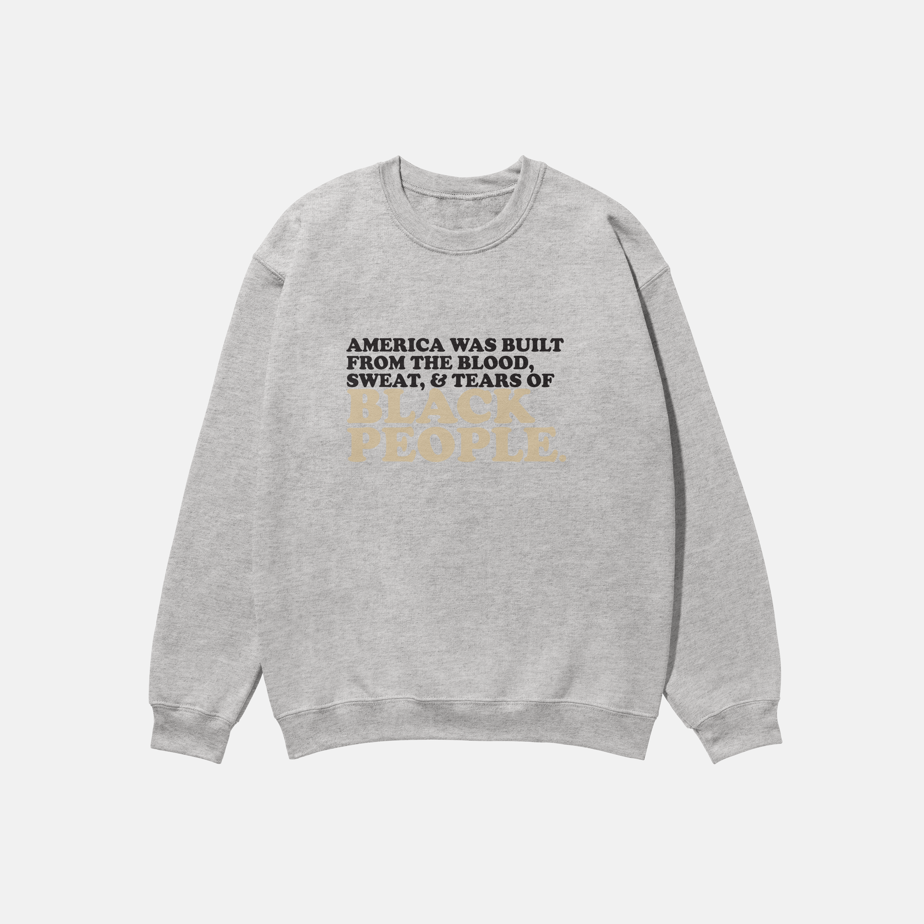 America Was Built From  | Crewneck