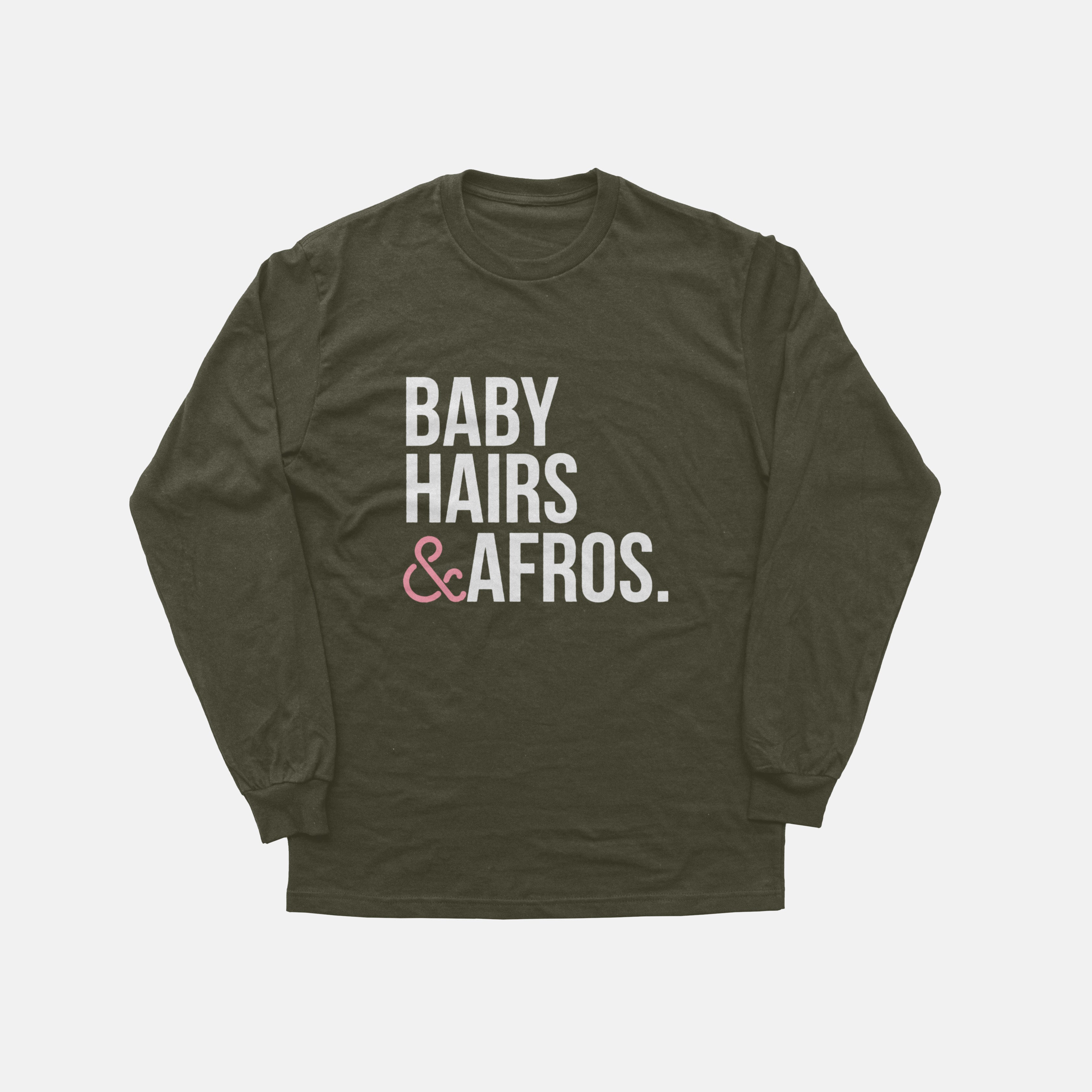 Baby Hairs Afros  | Long Sleeve