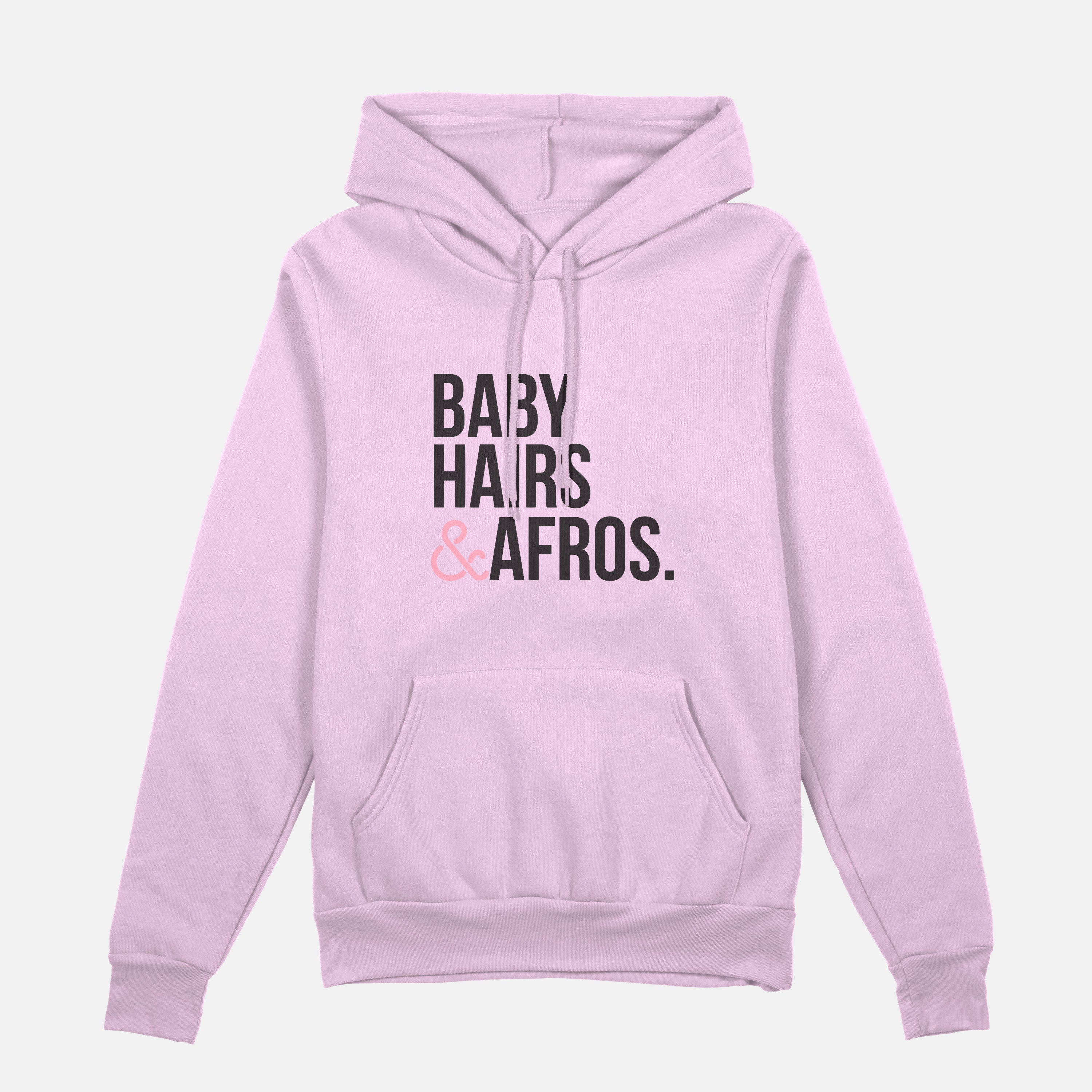 Baby Hairs Afros  | Hoodie