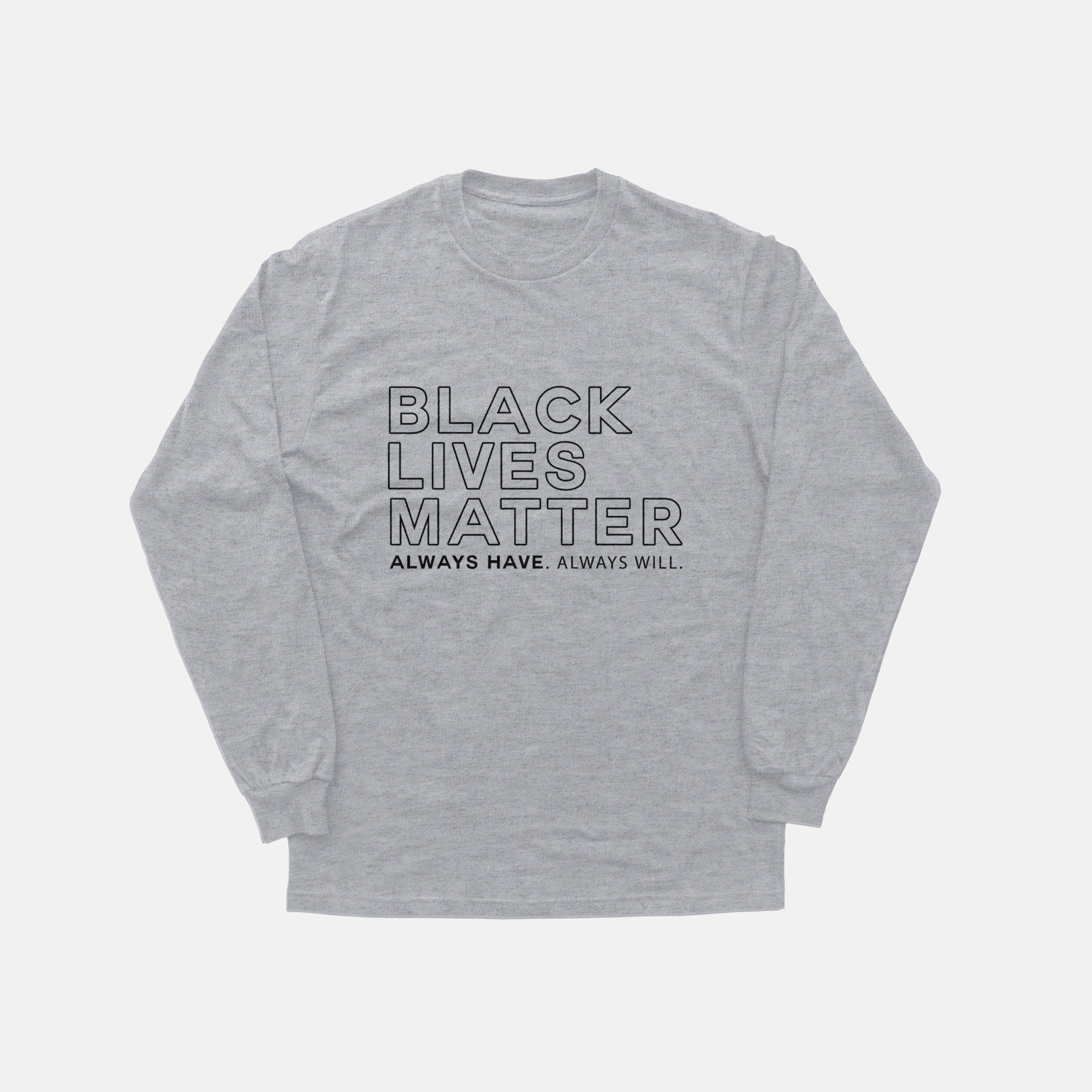 Black Lives Matter | Long Sleeve