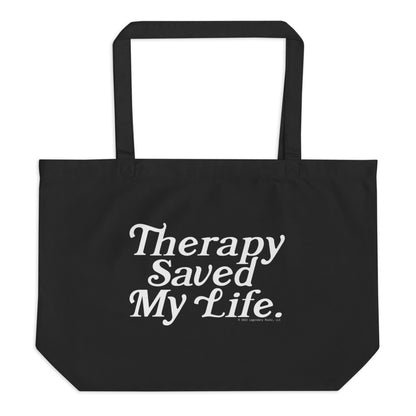 Therapy Saved My Life  | Tote Bag