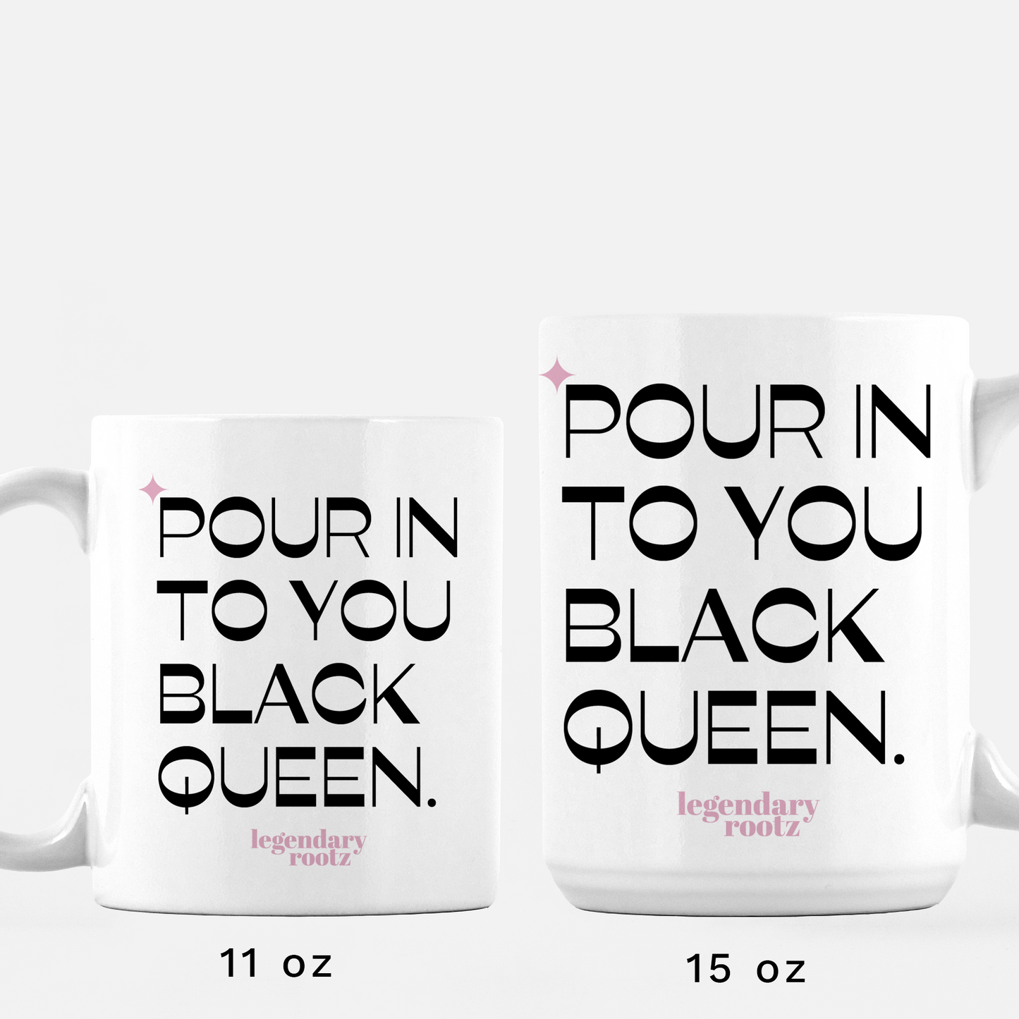 Pour In To You Black Queen | Mug - Legendary Rootz