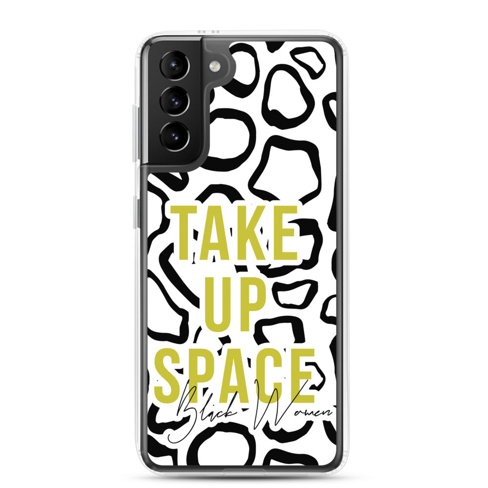 Take Up Space Black Women | Samsung Case